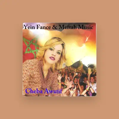Listen to Cheba Awatif, watch music videos, read bio, see tour dates & more!