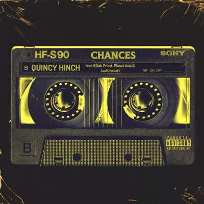 Chances (feat. Killah Priest, Planet Asia & LastOneLeft) - Single