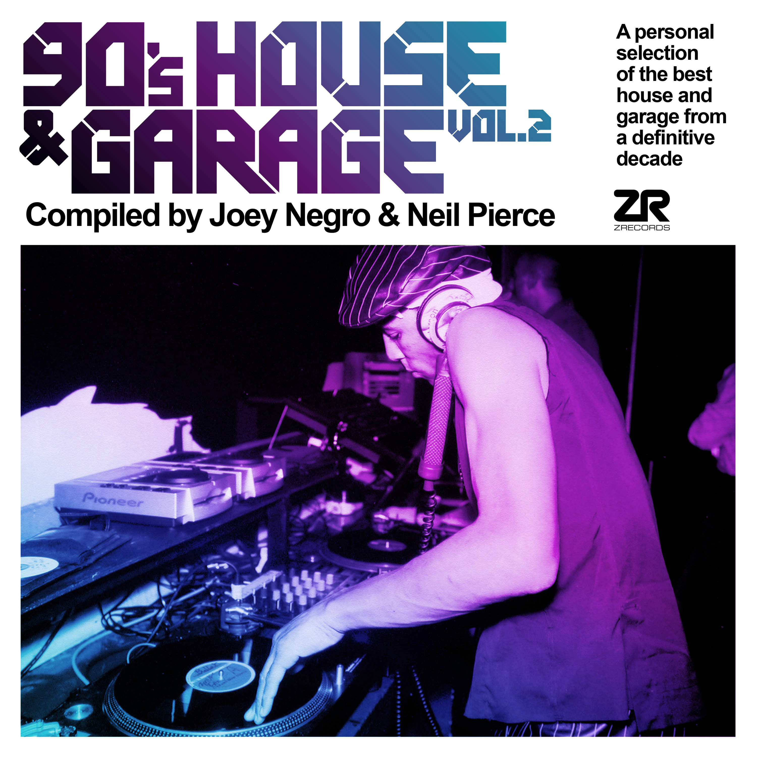 90's House & Garage V*l.2, Compiled by Joey Negro & Neil Pierce