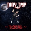 Tony Trip