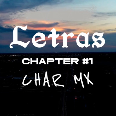 Chapter 1 (feat. Char MX) - Single
