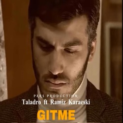 Gitme (ramiz karaeski mix)