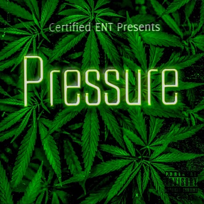 Pressure (feat. BoneGrizzle & Shawn Da Gangsta) - Single