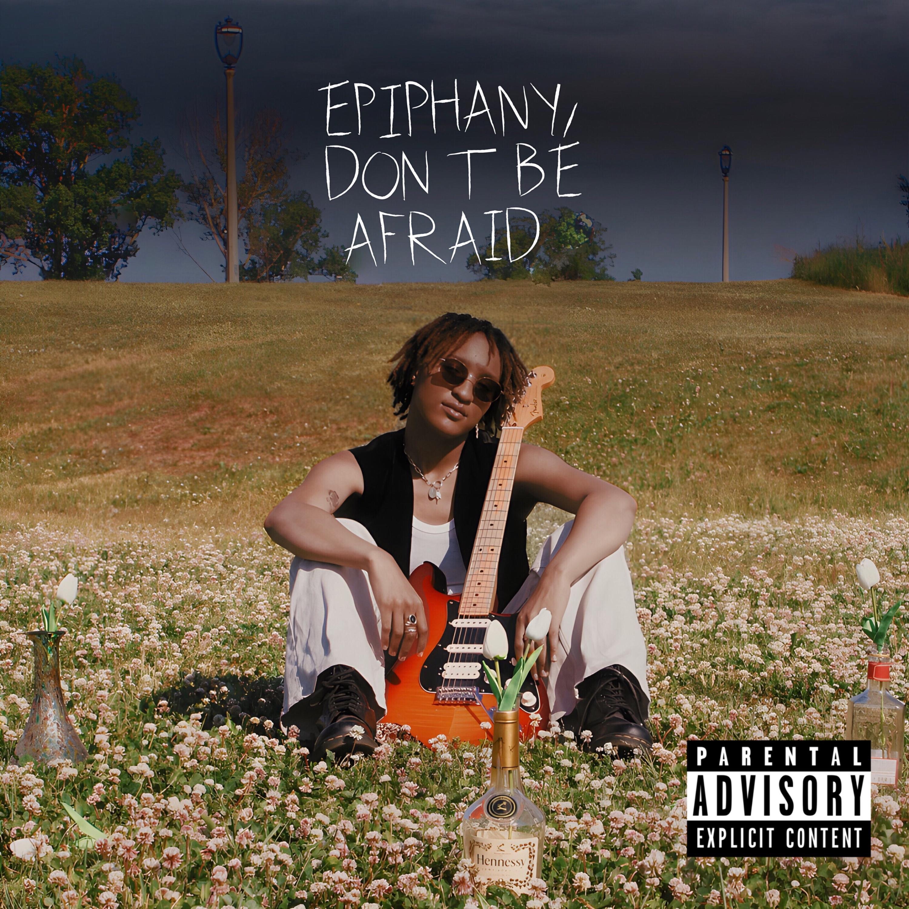 EPIPHANY/ DON'T BE AFRAID - Single