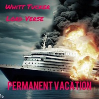 Permanent Vacation - Single - Whitt Tucker