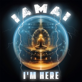 I'm Here Iamai