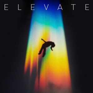 Elevate.
