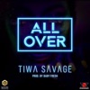 All Over by Tiwa Savage