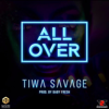 Tiwa Savage - All Over artwork