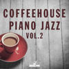 Coffeehouse Piano Jazz, Vol. 2 - Verschiedene Interpret:innen