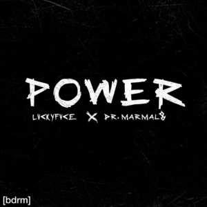 Power (feat. Dr. Marmal8)