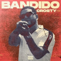 BANDIDO - Single - Crosty