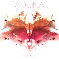 Hush - Single - ADONA