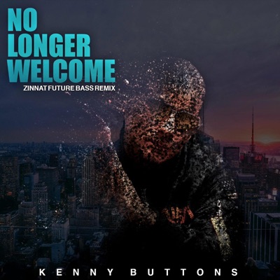 No Longer Welcome (Zinnat Future Bass Remix) [Zinnat Future Bass Remix] - Single