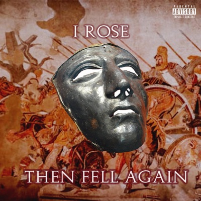 I Rose Then Fell Again - Single