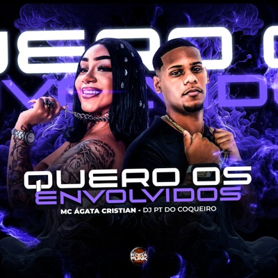 Quero os Envolvidos - Single