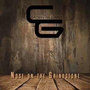 Nose On the Grindstone - Single