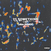 20 Something (efan Remix) artwork