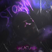 Balaclava (feat. Yamashita, Ark king, AyooFire, YG Saull & Sailler Yg) - Single - STORM! & Slime Dreams