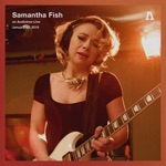 Samantha Fish & Audiotree - Don't Say You Love Me