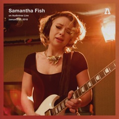 Samantha Fish on Audiotree Live - EP