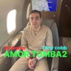 Amor Tumba2 - Single