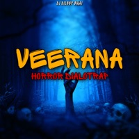 Veerana Horror Dialotrap - Single - Dj Dileep Bhai
