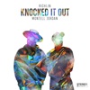 Knocked It out (My Goliath) - Single