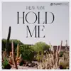 Stream & download Hold Me - Single