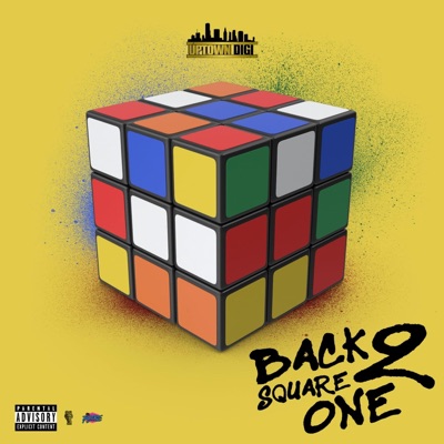Uptown DiGi - Back 2 Square One (feat. Uptown DiGi) - EP
