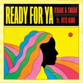 Ready for Ya (feat. Otis Kane) artwork