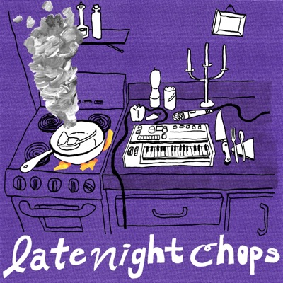 Late Night Chops - EP