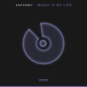 Music Is My Life - Single