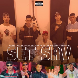 Set Srv (feat. Antony Mc)