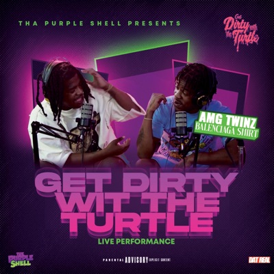 Amg Twinz Balenciaga Shirt Get Dirty With the Turtle - Single