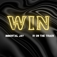 Win (feat. 1V On the Track) - Single - Immortal Jay