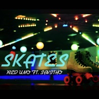 Skates (feat. Savitho) - Single - Red Uno
