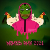 Memes RMX 2021 artwork