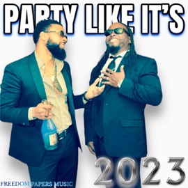 Party Like It's 2023 (feat. Waterz CEO) Dave