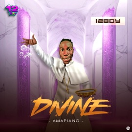 Divine (Amapiano) 12Boy