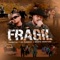 Frágil - Yahritza Y Su Esencia & Grupo Frontera lyrics