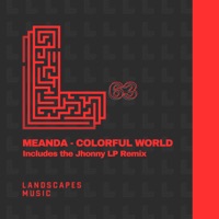 Colorful World Remixed - Single - Meanda & Jhonny Lp