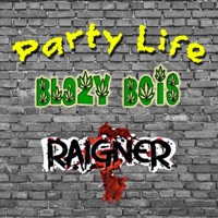 Party Life (feat. Raigner) - Single - Lil Xip & D3AdMC