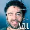 Azul - Pas que tes pas (Radio Edit)