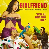 Girlfriend (feat. MILLI) artwork