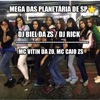 MEGA DAS PLANETÁRIA DE SP - Single