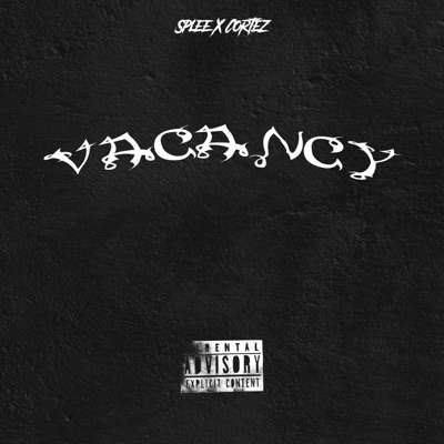 Vacancy (feat. Cortez) - Single