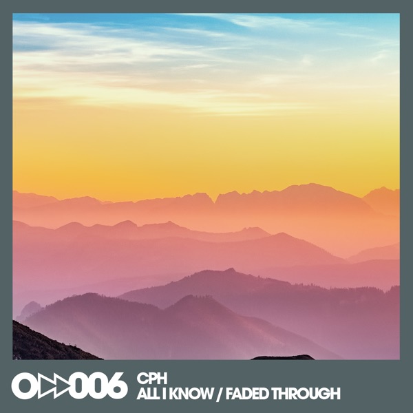 All I Know / Faded Through - Single