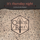 It's Thursday Night (Critical Role theme) artwork