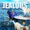 Jealous artwork